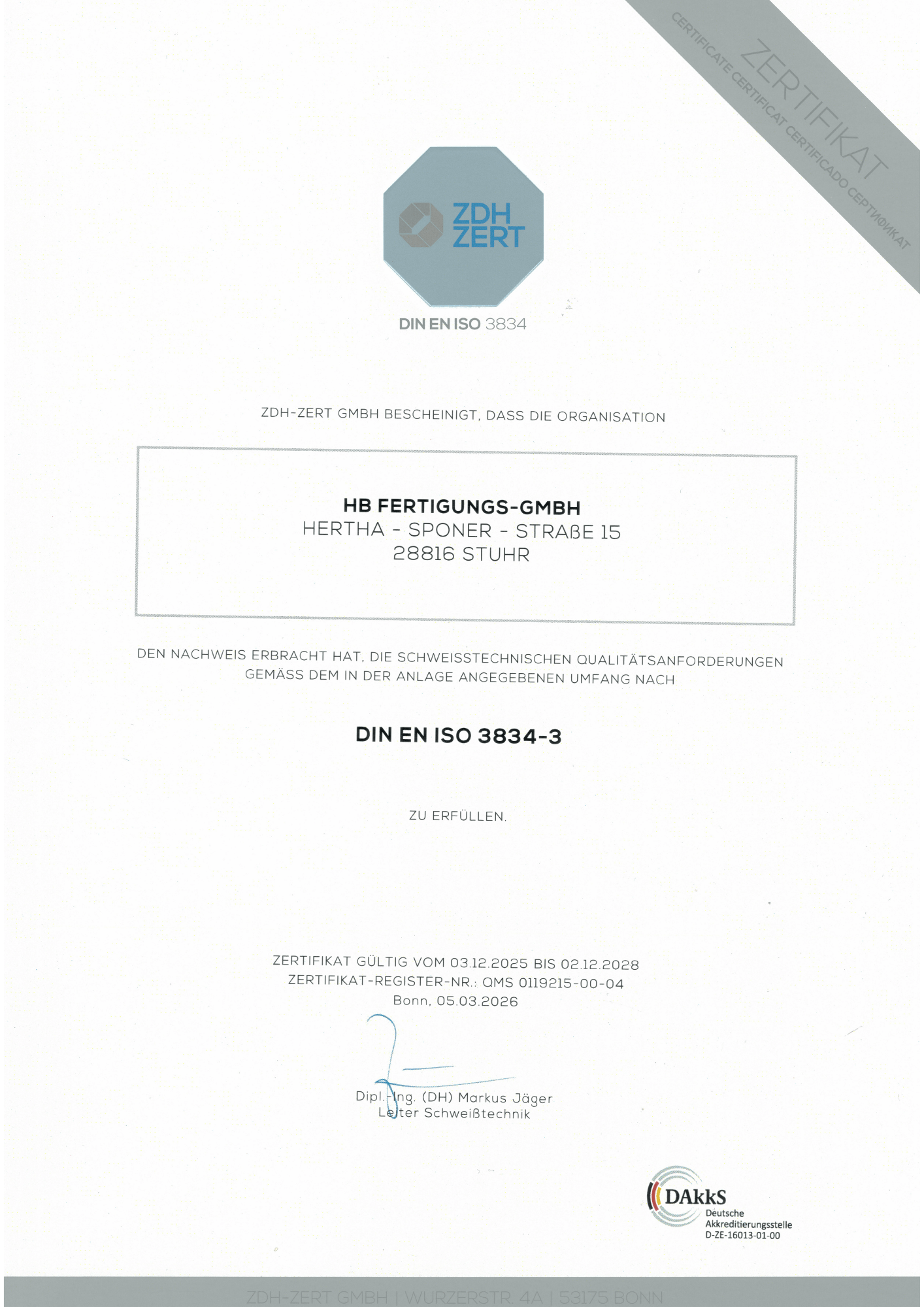 ISO 3834-3 Zertifikat für Schweißtechnik bei HB Fertigungs GmbH Stuhr